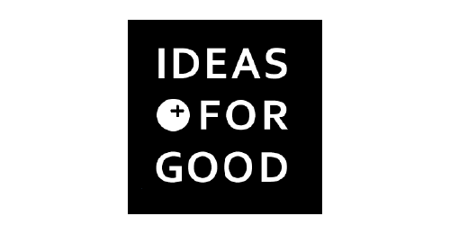 IDEAS FOR GOOD